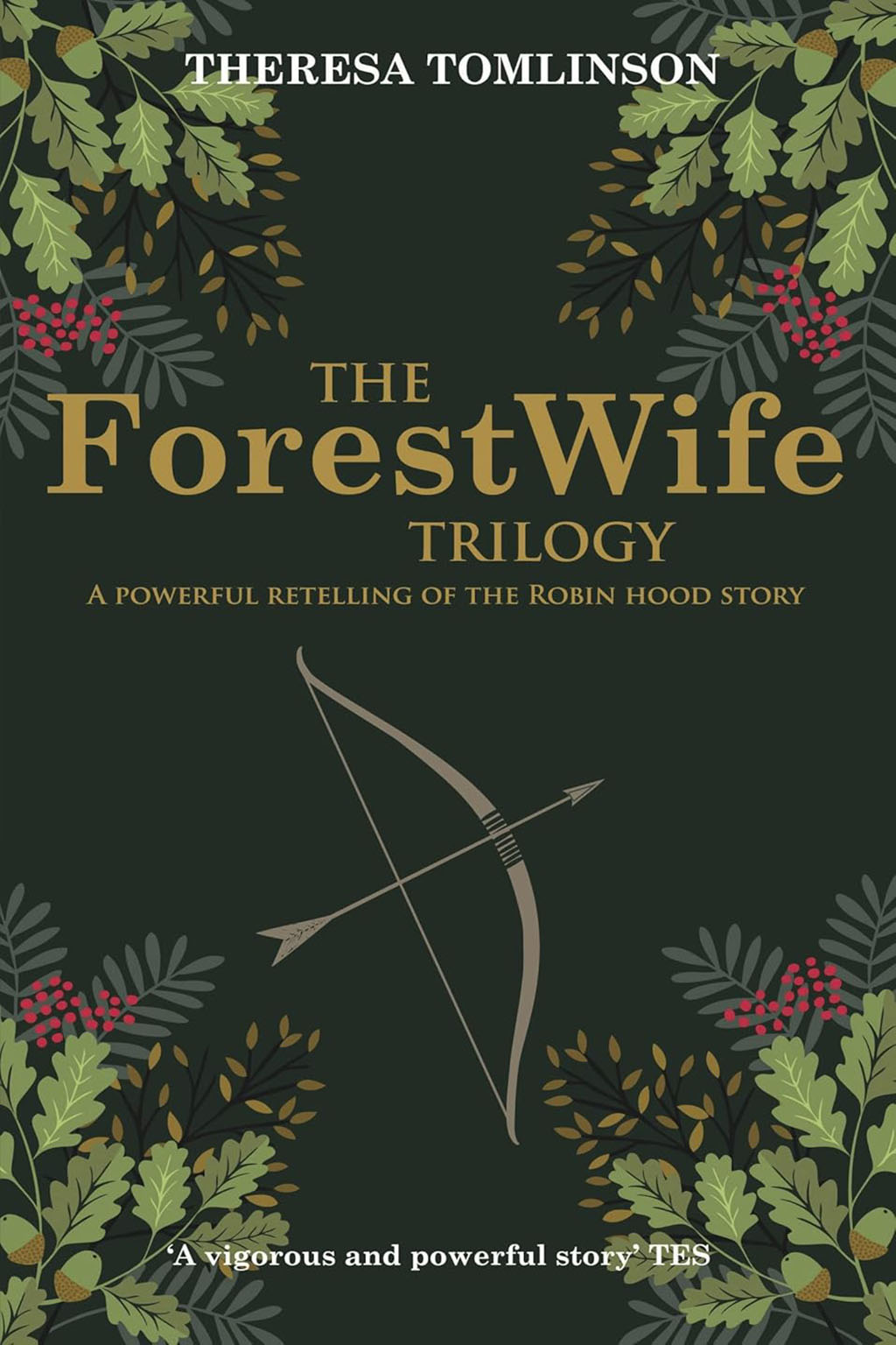 Cover of The Forest Wife Trilogy by Theresa Tomlinson – Robin Hood retelling